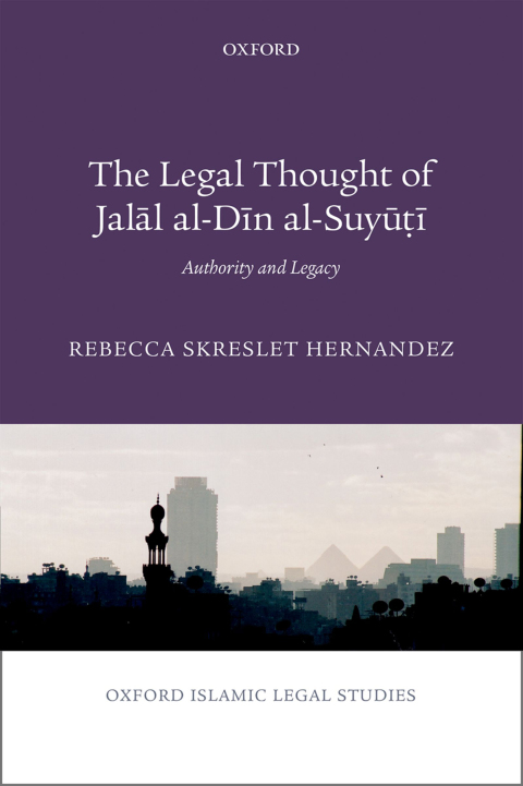 Cover image for book The Legal Thought of Jalāl al-Dīn al-Suyūṭī