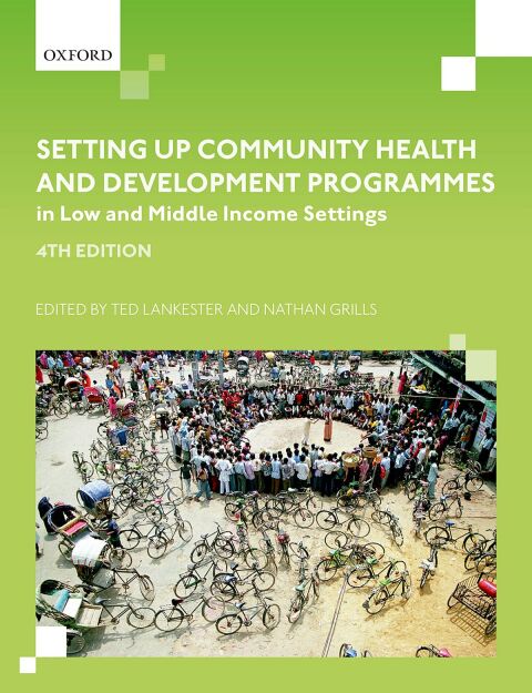 Cover image for book Setting up Community Health and Development Programmes in Low and Middle Income Settings