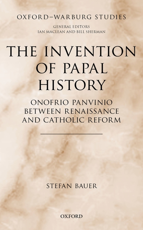 Cover image for book The Invention of Papal History
