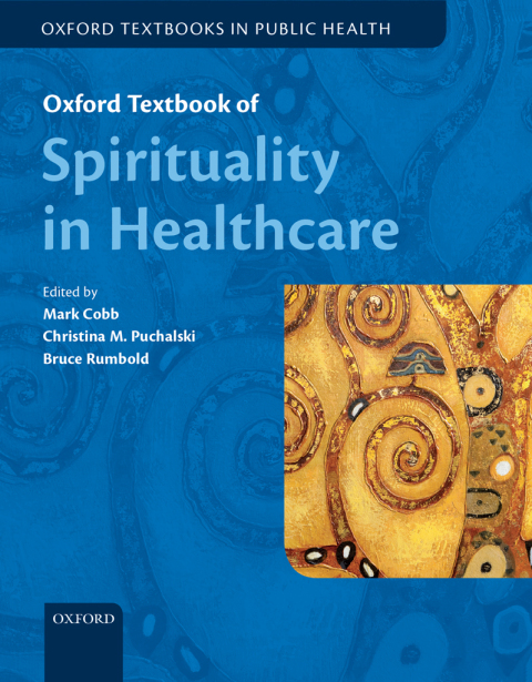 Cover image for book Oxford Textbook of Spirituality in Healthcare
