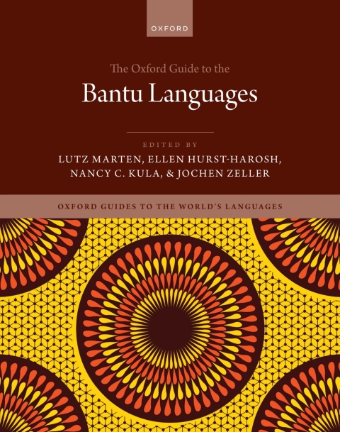 Cover image for book The Oxford Guide to the Bantu Languages