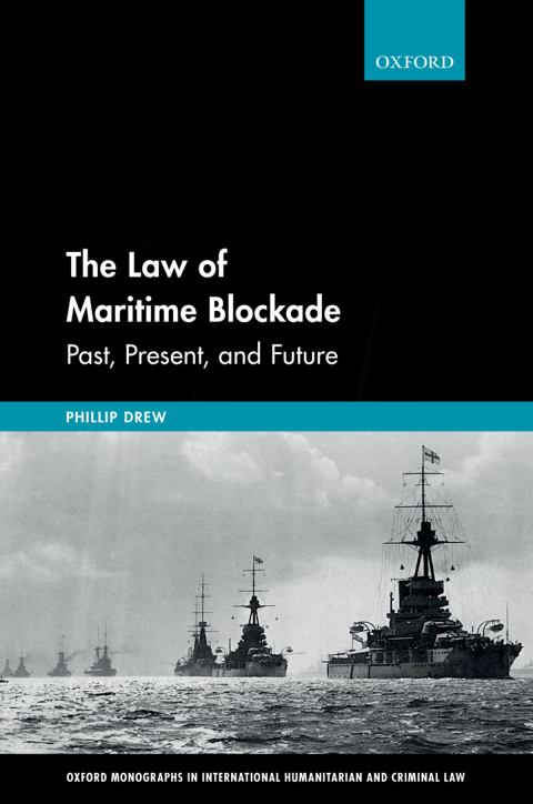 Cover image for book The Law of Maritime Blockade