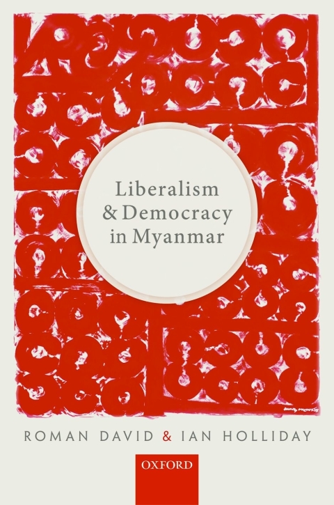Cover image for book Liberalism and Democracy in Myanmar