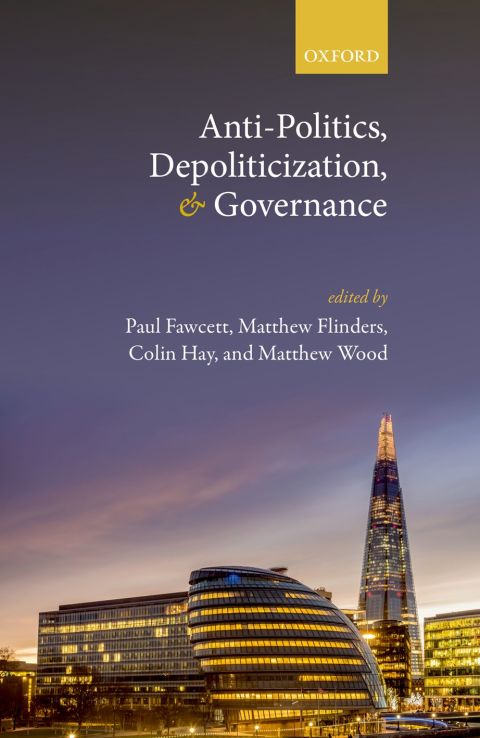 Cover image for book Anti-Politics, Depoliticization, and Governance