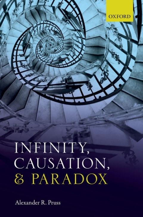 Cover image for book Infinity, Causation, and Paradox