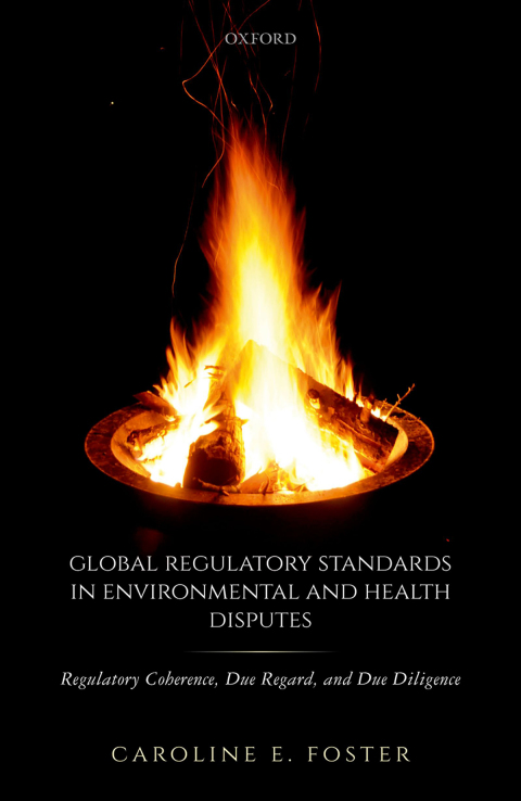 Cover image for book Global Regulatory Standards in Environmental and Health Disputes