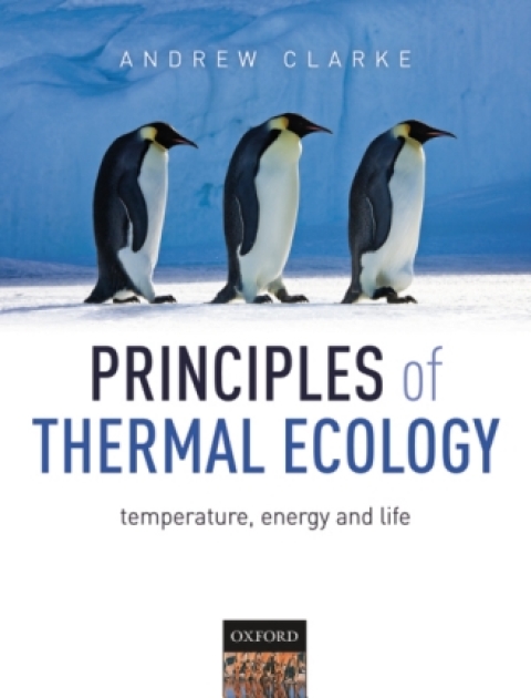 Cover image for book Principles of Thermal Ecology: Temperature, Energy and Life