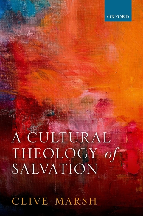 Cover image for book A Cultural Theology of Salvation