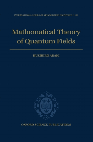 Mathematical Theory of Quantum Fields