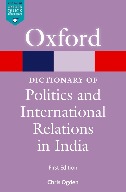 Cover image for book A Dictionary of Politics and International Relations in India