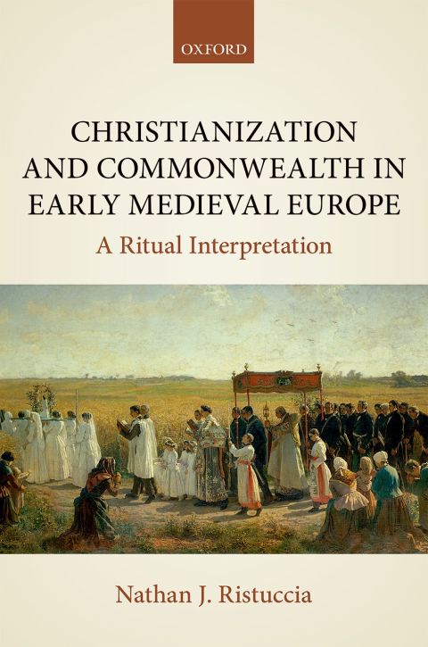 Cover image for book Christianization and Commonwealth in Early Medieval Europe