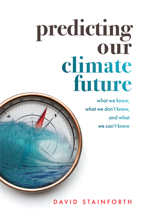 Cover image for book Predicting Our Climate Future