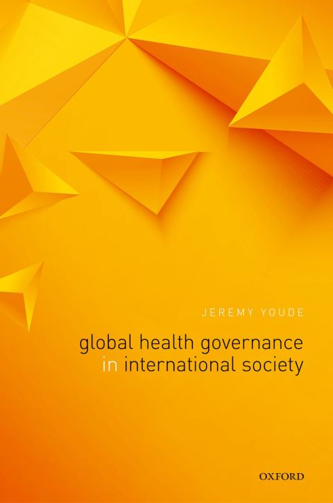 Cover image for book Global Health Governance in International Society