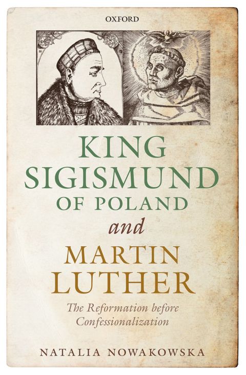 Cover image for book King Sigismund of Poland and Martin Luther