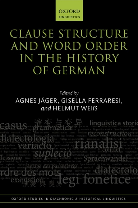 Cover image for book Clause Structure and Word Order in the History of German