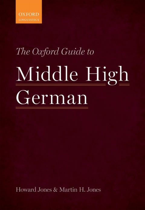 Cover image for book The Oxford Guide to Middle High German