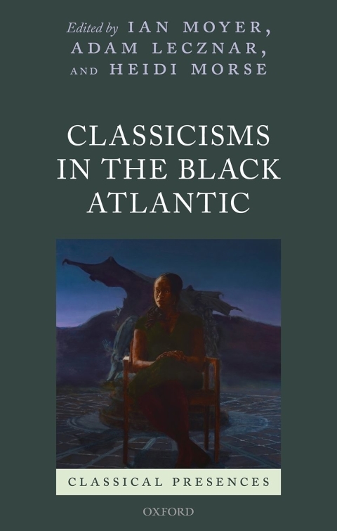 Cover image for book Classicisms in the Black Atlantic