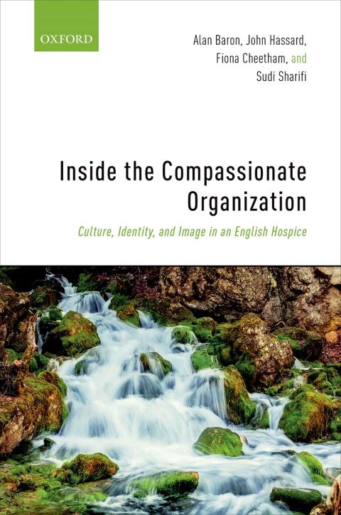 Cover image for book Inside the Compassionate Organization