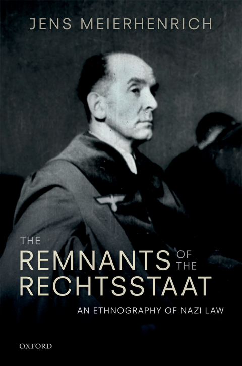 Cover image for book The Remnants of the Rechtsstaat