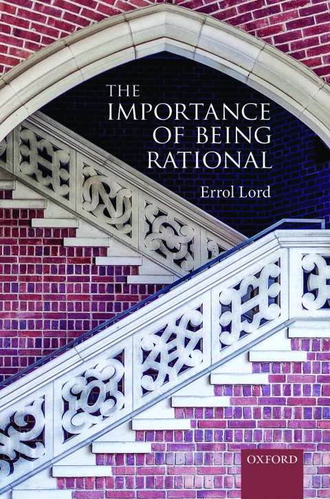 Cover image for book The Importance of Being Rational