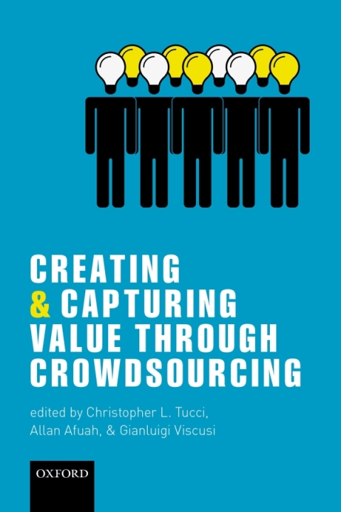 Cover image for book Creating and Capturing Value through Crowdsourcing
