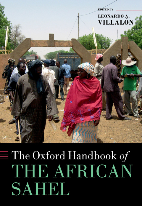 Cover image for book The Oxford Handbook of the African Sahel
