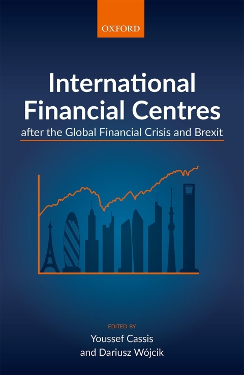 Cover image for book International Financial Centres after the Global Financial Crisis and Brexit