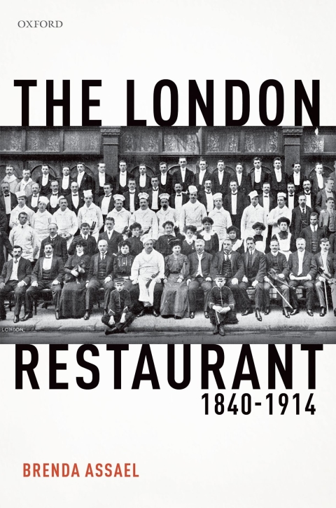 Cover image for book The London Restaurant, 1840-1914