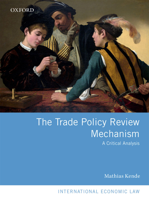 Cover image for book The Trade Policy Review Mechanism