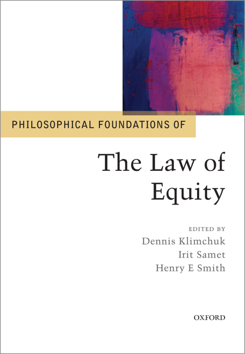 Cover image for book Philosophical Foundations of the Law of Equity