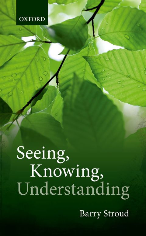Cover image for book Seeing, Knowing, Understanding