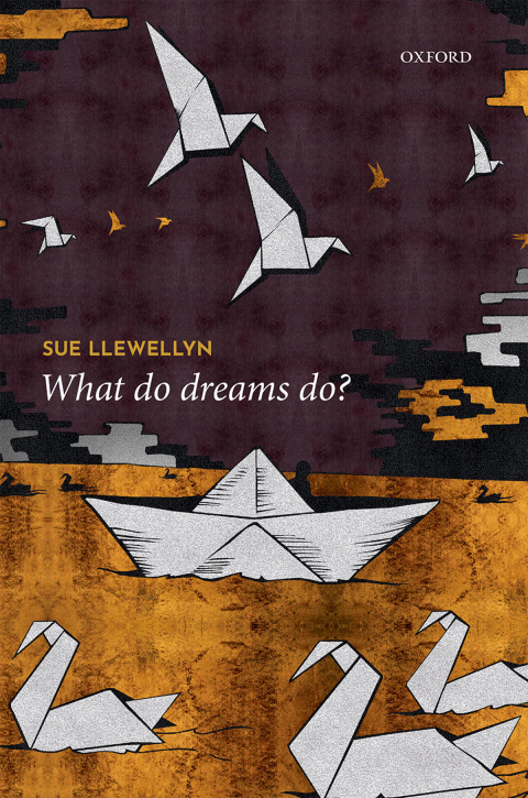 Cover image for book What Do Dreams Do?