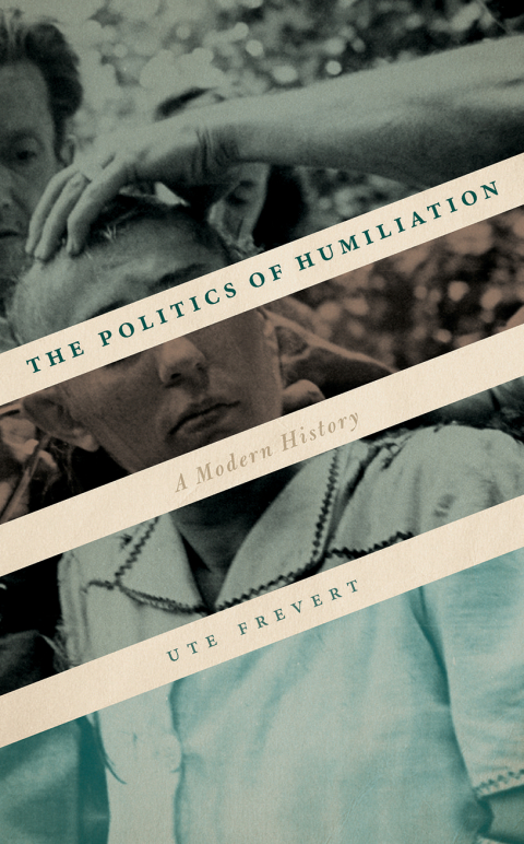 Cover image for book The Politics of Humiliation