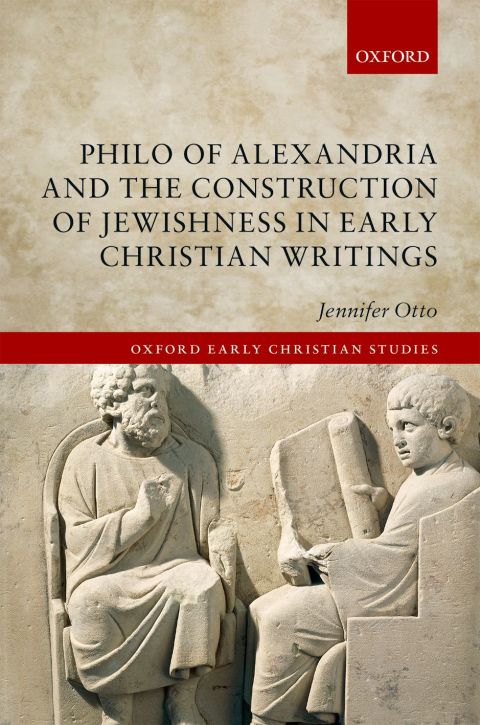 Cover image for book Philo of Alexandria and the Construction of Jewishness in Early Christian Writings