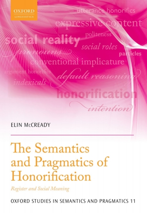 Cover image for book The Semantics and Pragmatics of Honorification