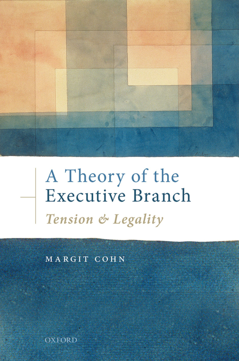 Cover image for book A Theory of the Executive Branch