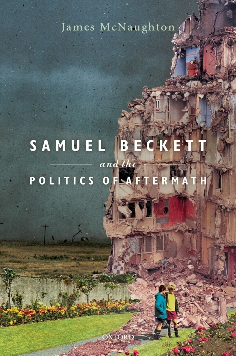 Cover image for book Samuel Beckett and the Politics of Aftermath