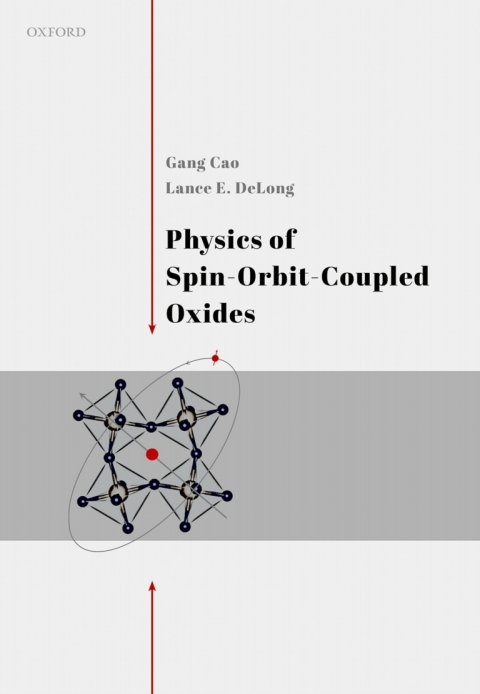 Cover image for book Physics of Spin-Orbit-Coupled Oxides