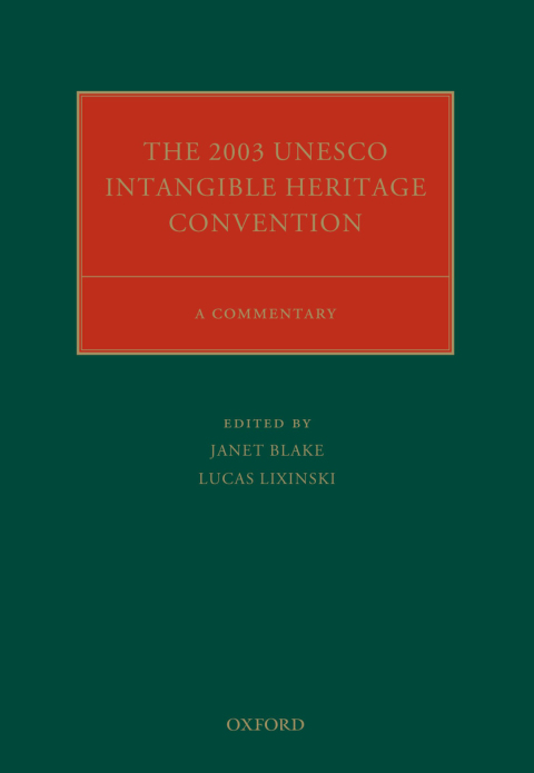 Cover image for book The 2003 UNESCO Intangible Heritage Convention