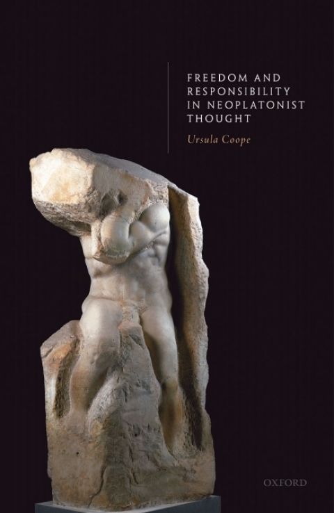Cover image for book Freedom and Responsibility in Neoplatonist Thought