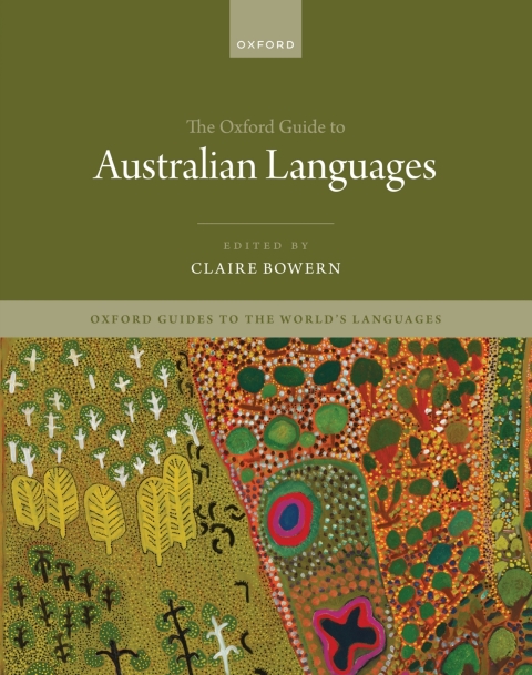 Cover image for book The Oxford Guide to Australian Languages