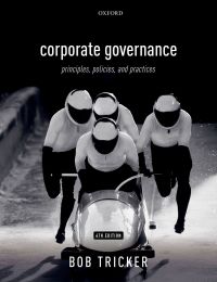 Cover image: Corporate Governance: Principles, Policies, and Practices 4th edition 9780198809869