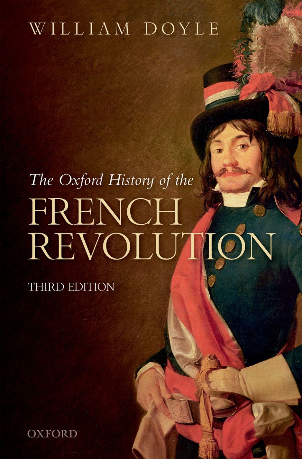 The Oxford History of the French Revolution - 3rd Edition (eBook Rental)