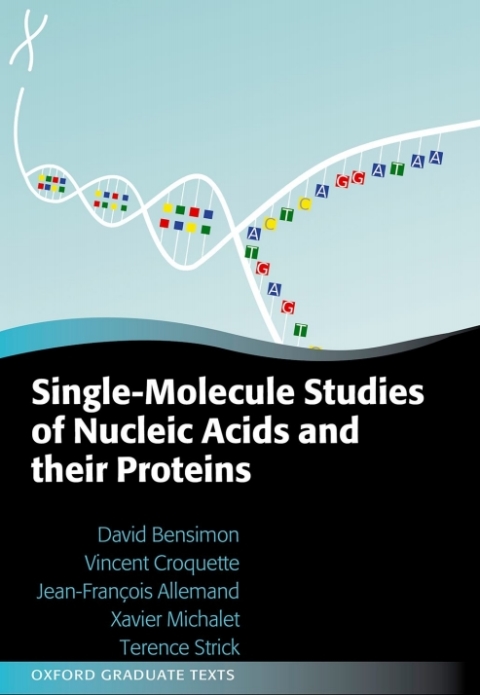 Cover image for book Single-Molecule Studies of Nucleic Acids and Their Proteins