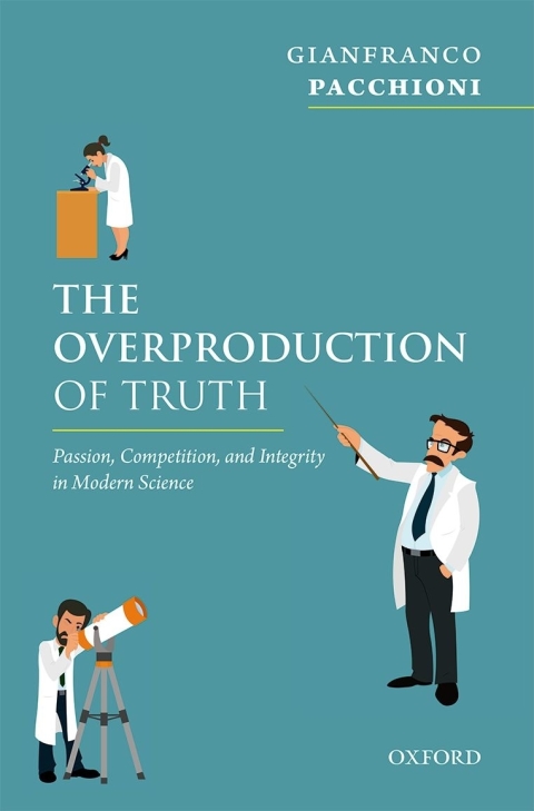 Cover image for book The Overproduction of Truth