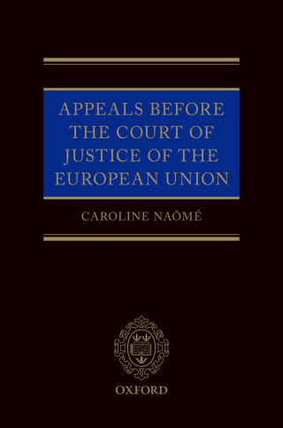 Appeals Before the Court of Justice of the European Union