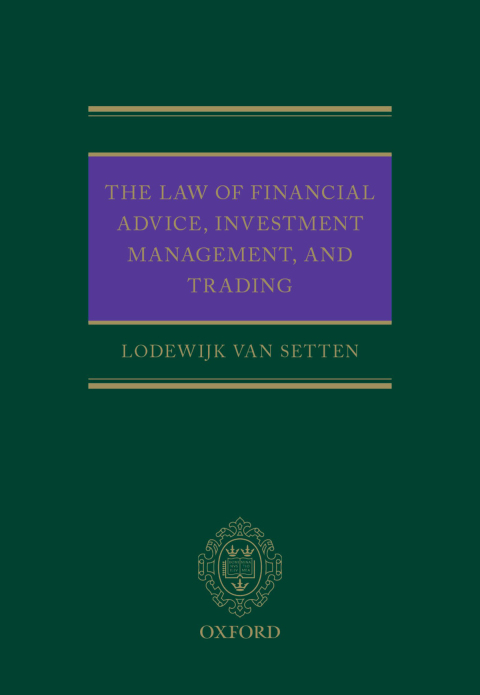 Cover image for book The Law of Financial Advice, Investment Management, and Trading