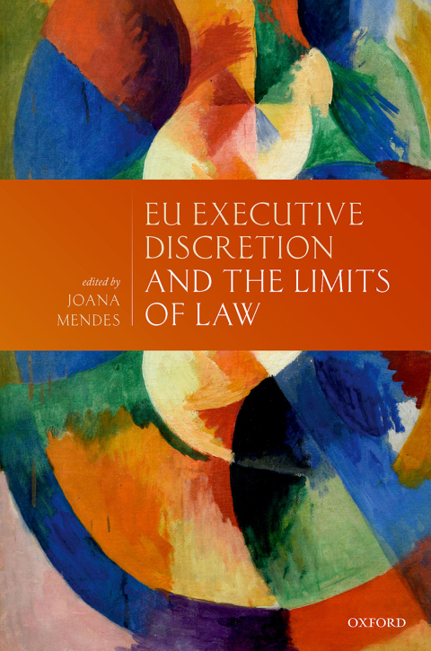 Cover image for book EU Executive Discretion and the Limits of Law