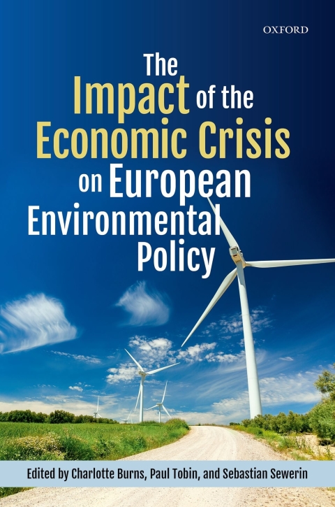 Cover image for book The Impact of the Economic Crisis on European Environmental Policy