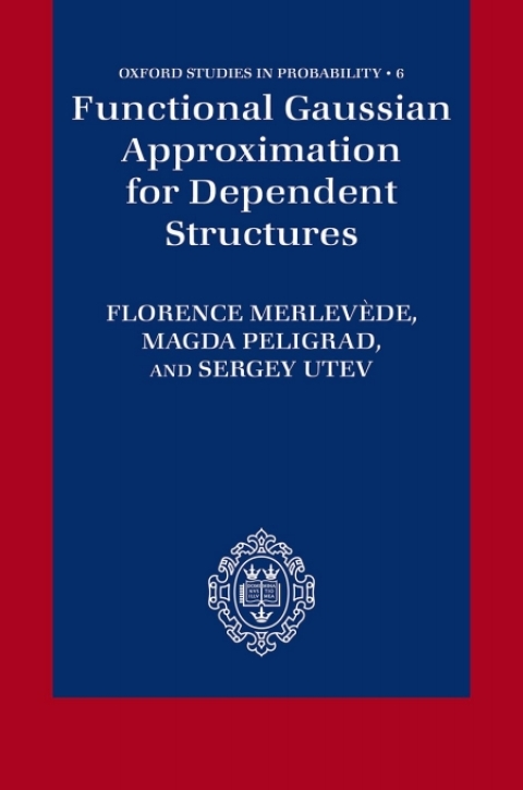 Cover image for book Functional Gaussian Approximation for Dependent Structures